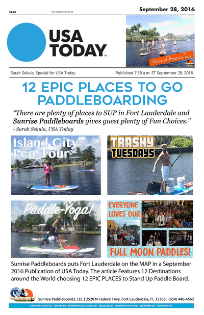 12 EPIC Places to go Paddleboarding "Sunrise Paddleboards gives guest plenty of choices                                               - Sarah Sekula, Special for USA TODAY
